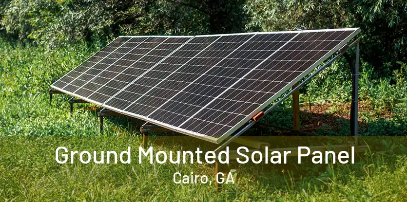 Ground Mounted Solar Panel Cairo, GA