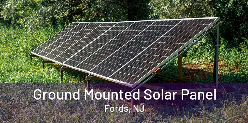 Ground Mounted Solar Panel Fords, NJ