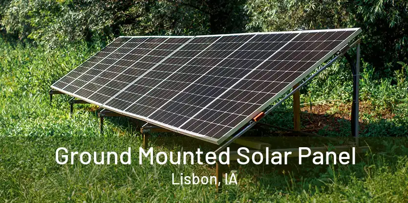 Ground Mounted Solar Panel Lisbon, IA