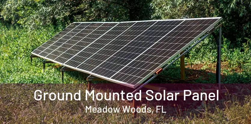 Ground Mounted Solar Panel Meadow Woods, FL