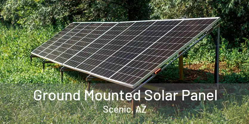 Ground Mounted Solar Panel Scenic, AZ