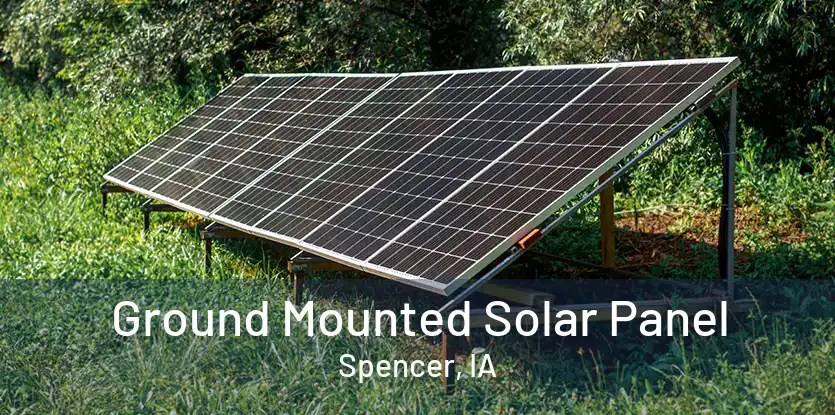Ground Mounted Solar Panel Spencer, IA