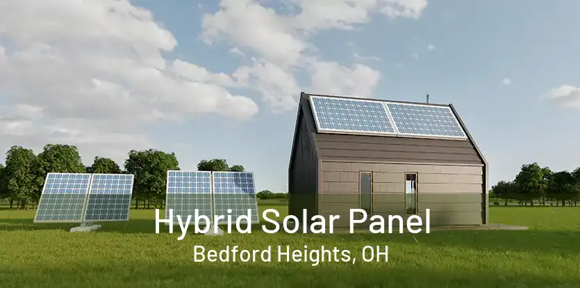 Hybrid Solar Panel Bedford Heights, OH