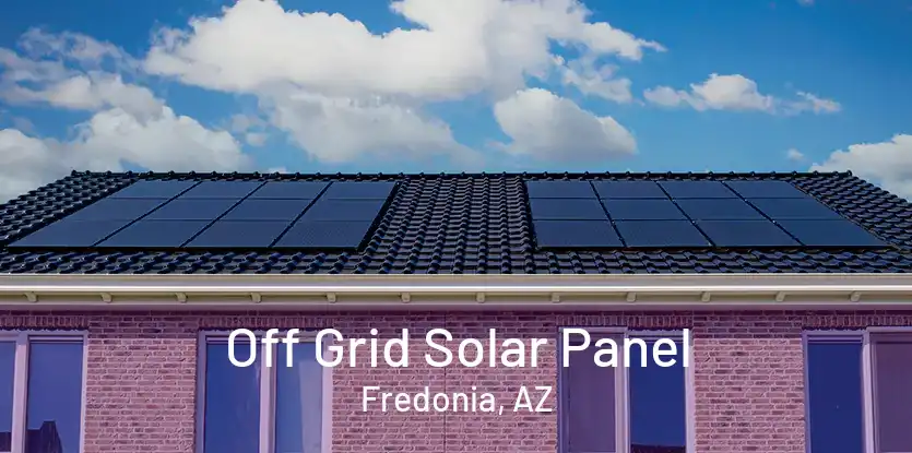 Off Grid Solar Panel Fredonia, AZ