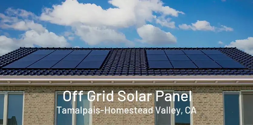 Off Grid Solar Panel Tamalpais-Homestead Valley, CA
