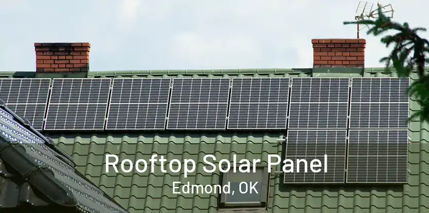 Rooftop Solar Panel Edmond, OK