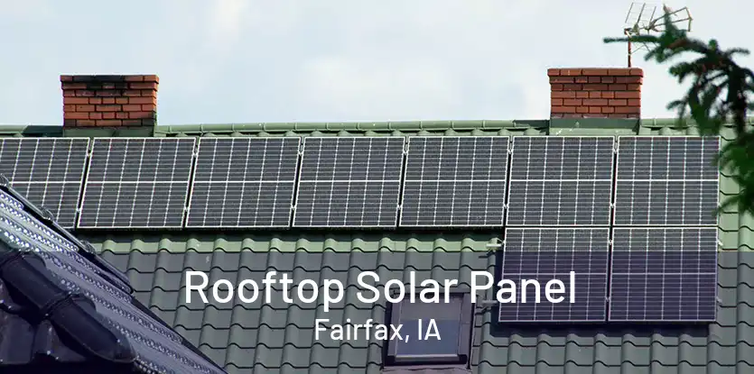 Rooftop Solar Panel Fairfax, IA