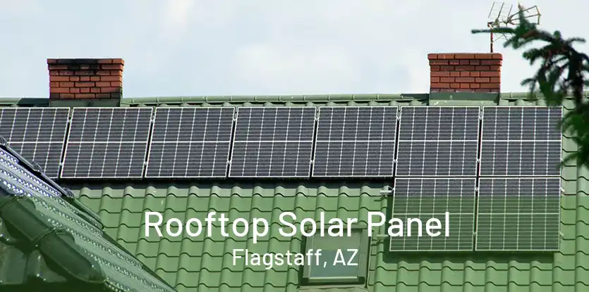 Rooftop Solar Panel Flagstaff, AZ