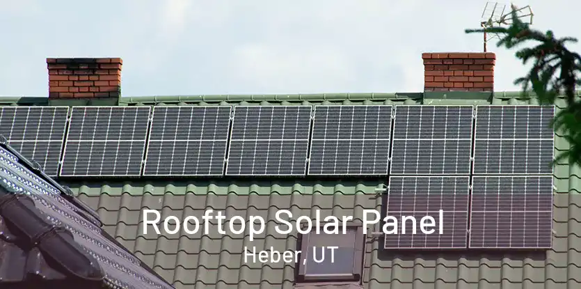 Rooftop Solar Panel Heber, UT