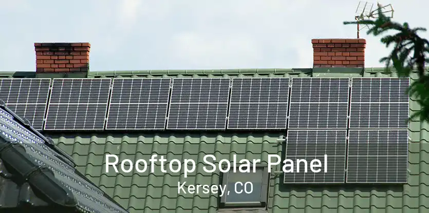 Rooftop Solar Panel Kersey, CO