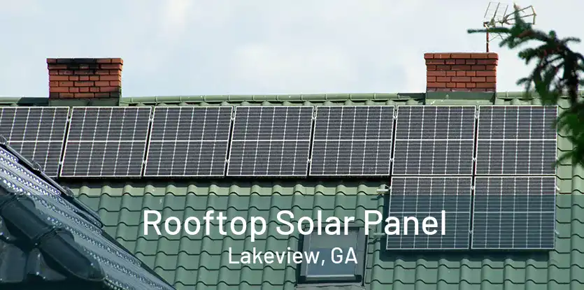 Rooftop Solar Panel Lakeview, GA