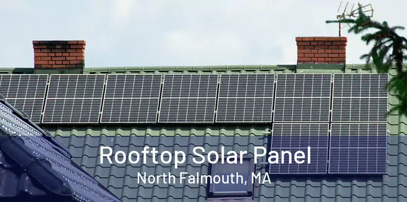 Rooftop Solar Panel North Falmouth, MA