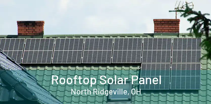 Rooftop Solar Panel North Ridgeville, OH