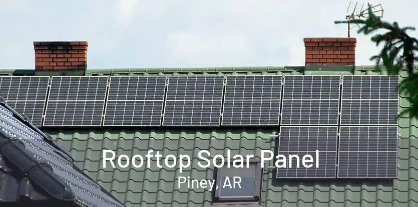 Rooftop Solar Panel Piney, AR