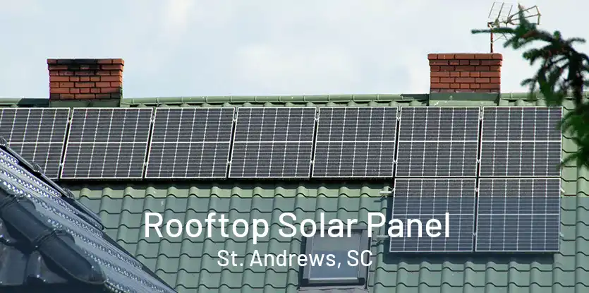 Rooftop Solar Panel St. Andrews, SC